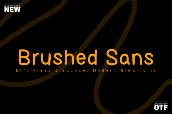 Brushed Sans Font Review: Precision Meets Spontaneity