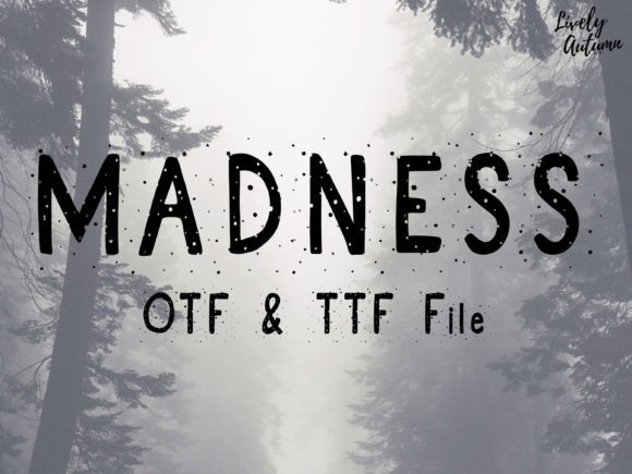 Madness Font: Stain Effect Typography for Campaigns