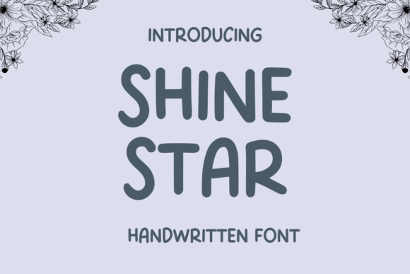 Shine Star Font: Friendly Handwritten Type for Small Business Branding
