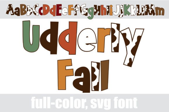 Udderly Fall Font Review for Seasonal Campaigns